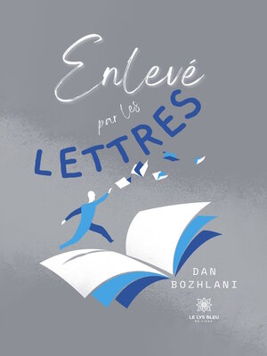 cover image of Enlevé par les lettres